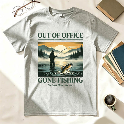 Out of Office Gone Fishing Return Date Never Funny Fishing T-Shirt