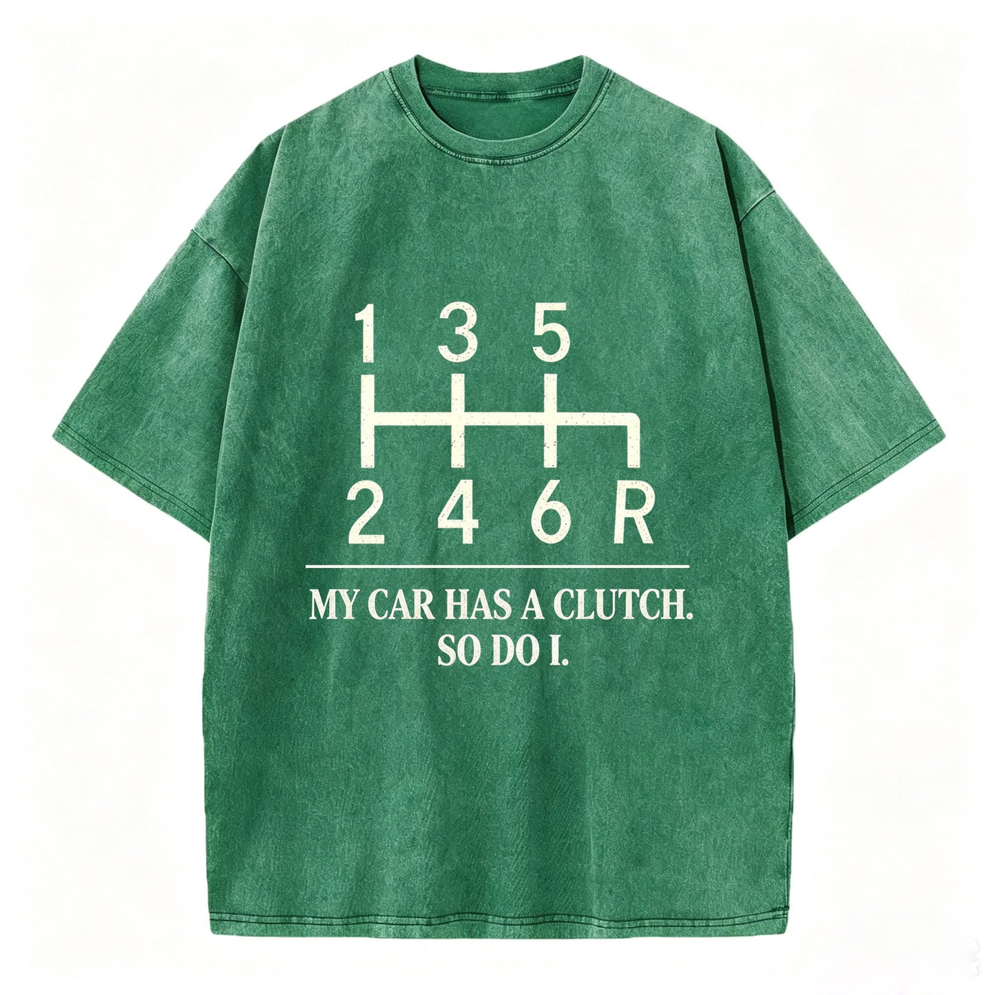 My Car Has A Clutch So Do I Vintage Manual Transmission Stick Shift Tee