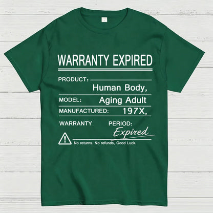 Warranty Expired Human Body Funny T-Shirt