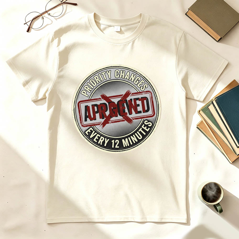 Changing Priority T-Shirt