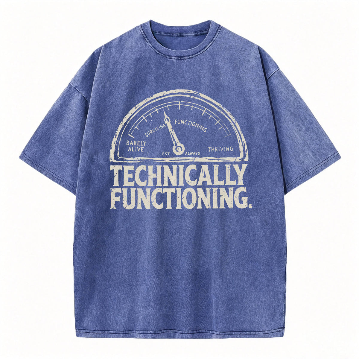 Technically Functioning Funny Sarcastic Gauge T-Shirt