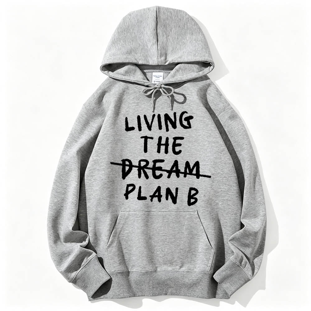 Living Plan B Cotton Hoodie