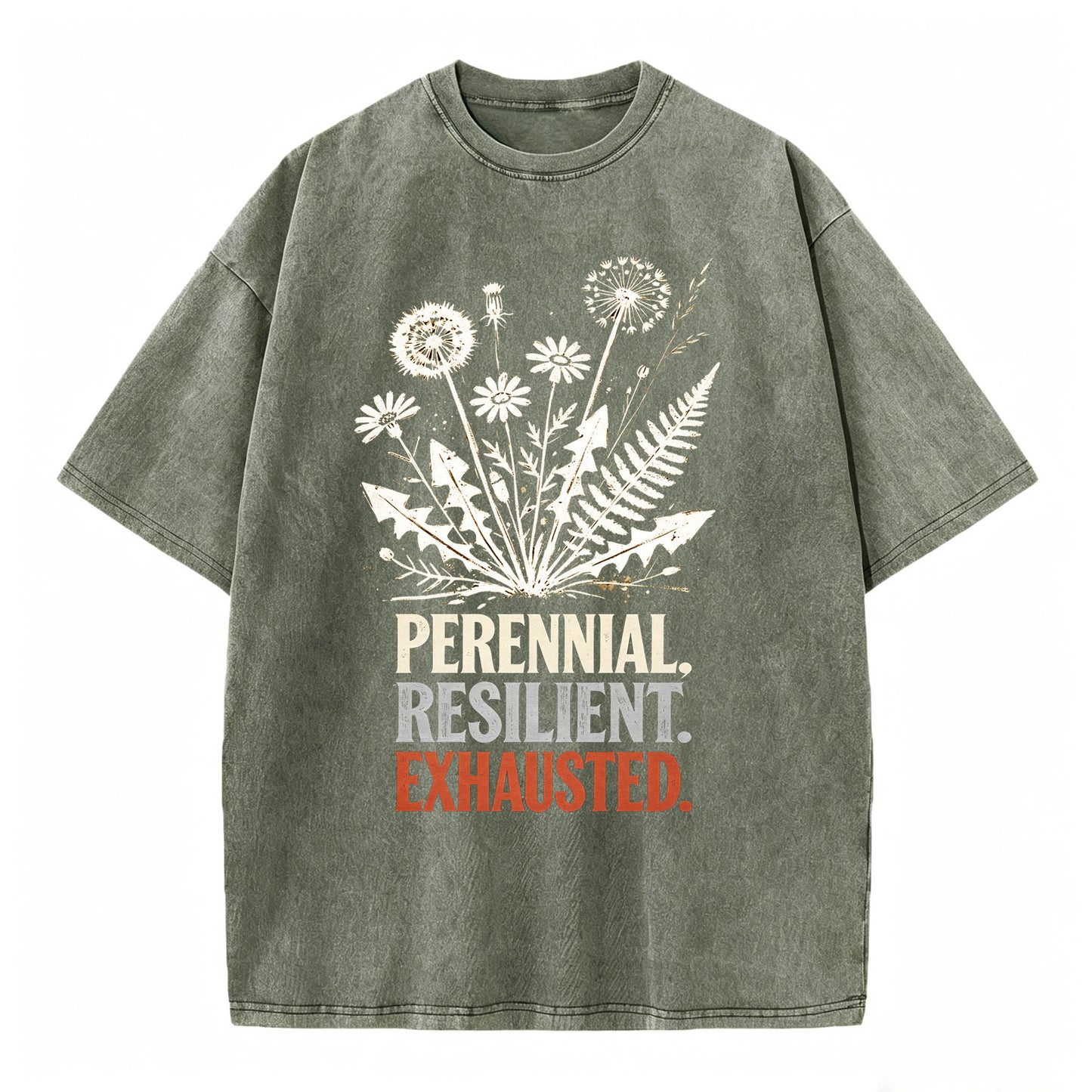 Perennial. Resilient. Exhausted. Vintage Washed Graphic Tee