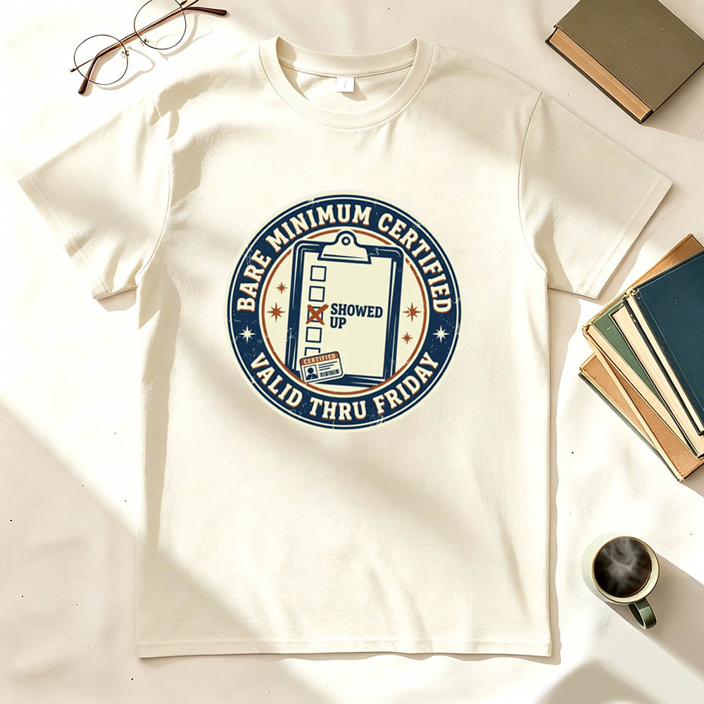 Bare Minimum Certified T-Shirt