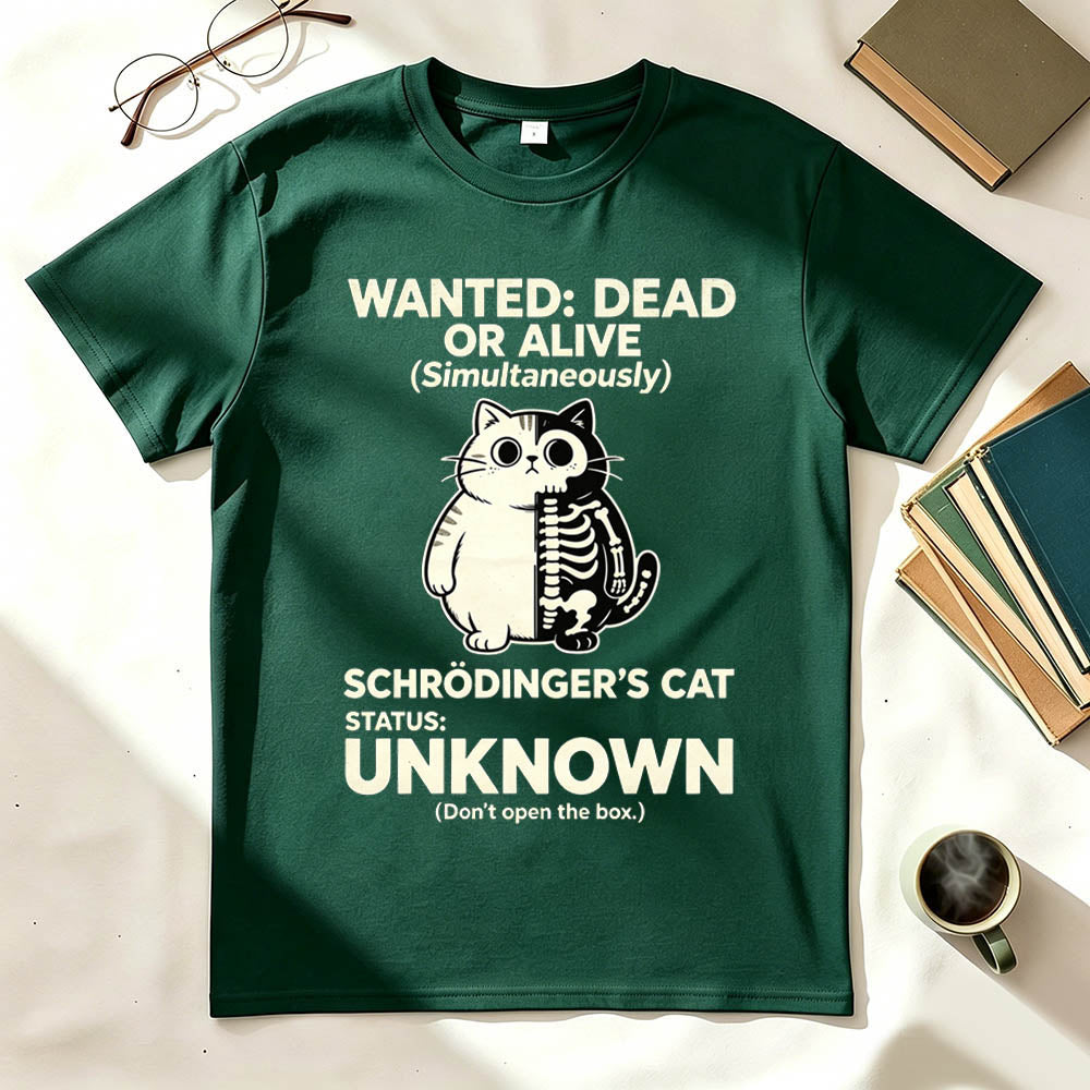 Wanted: Dead or Alive (Simultaneously) T-Shirt