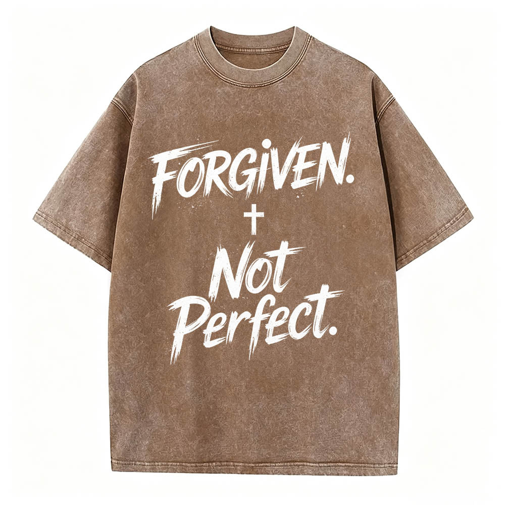 Forgiven Not Perfect Christian T-Shirt Vintage Washed Tee