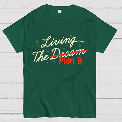 Living The Backup Plan Geek T-Shirt