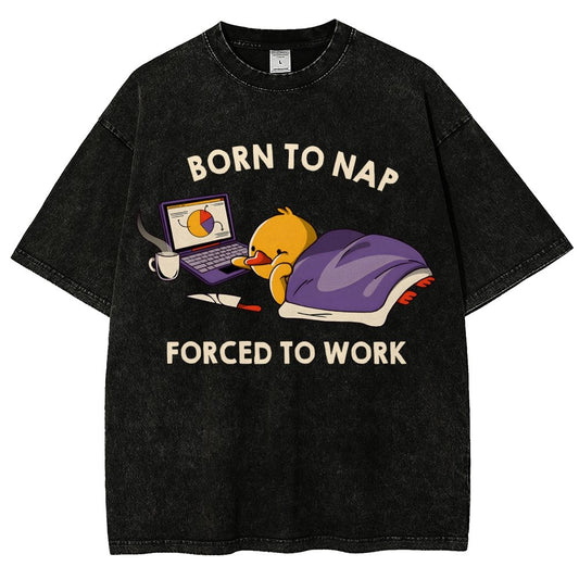 Born to Nap Forced To Work Funny Duck Vintage Distressed T-shirt