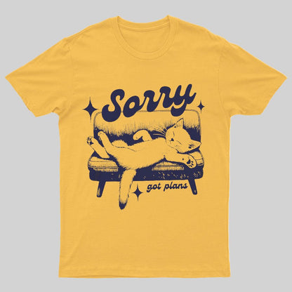 Sorry Got Plans Funny Cat Geeky T-Shirt