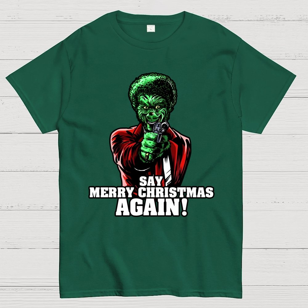 Say it Again Christmas Geek T-Shirt