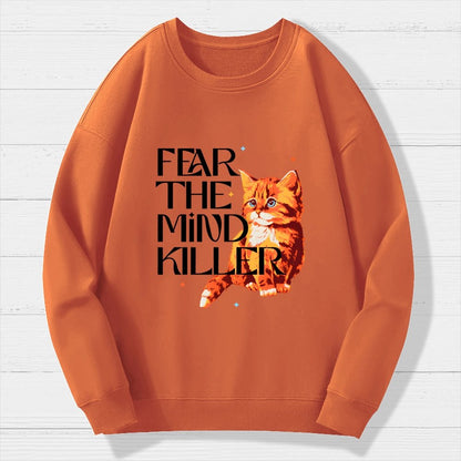 Fear Is The Mind Killer Cat Geek Cotton Sweatshirt