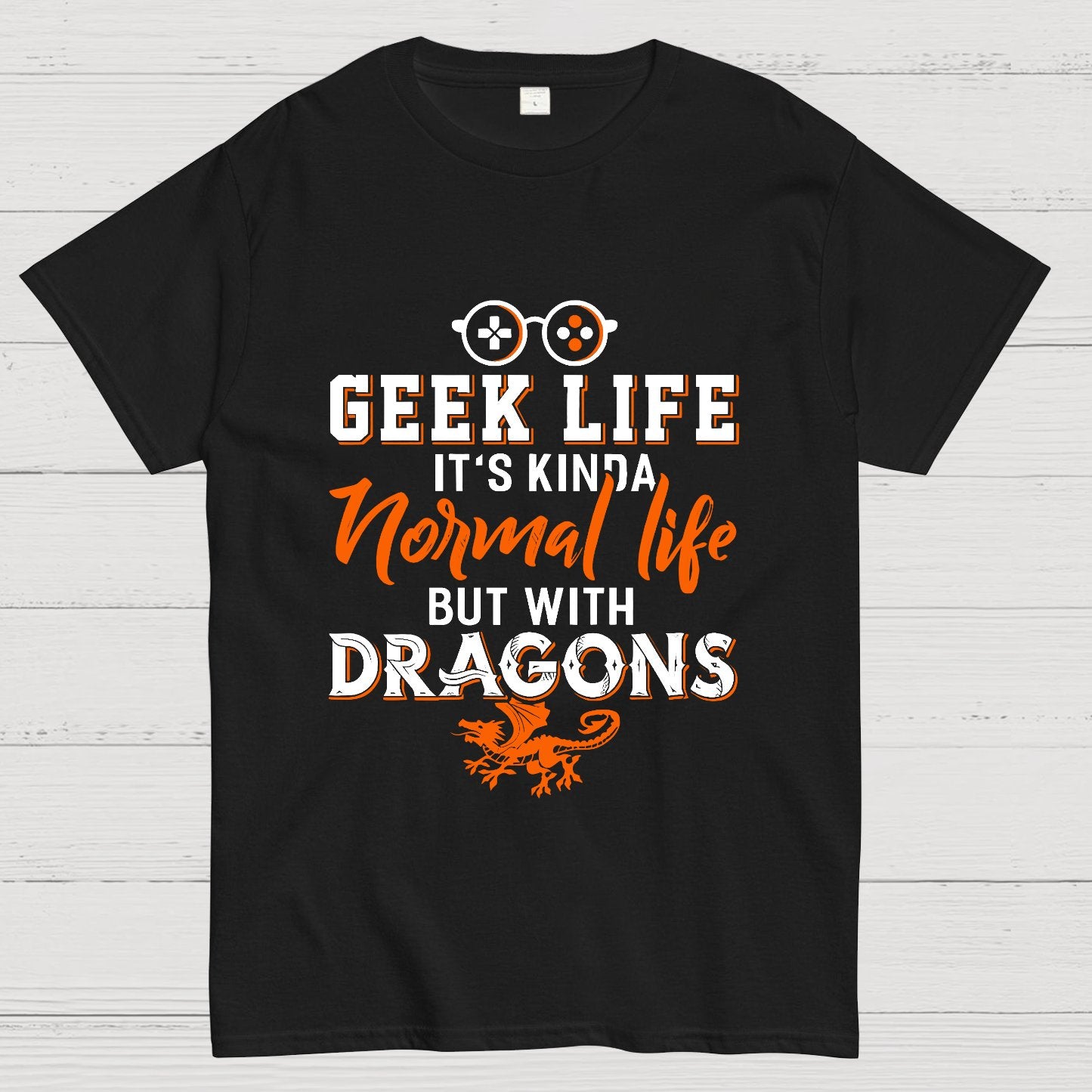 Geek Life T-Shirt
