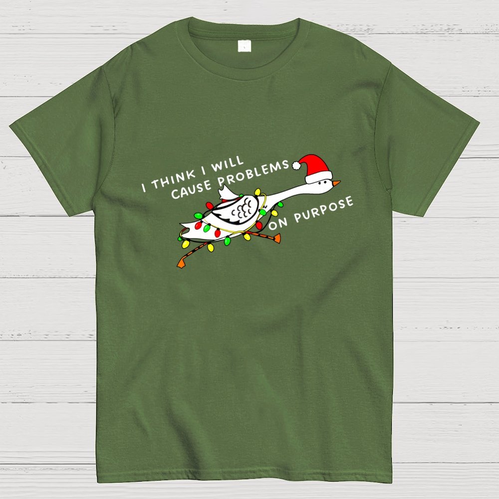 I Think I'll Cause Problems Geek T-Shirt