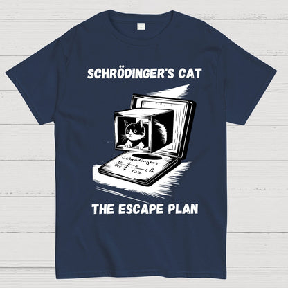 Schrödinger's Cat The Escape Plan Geek T-Shirt