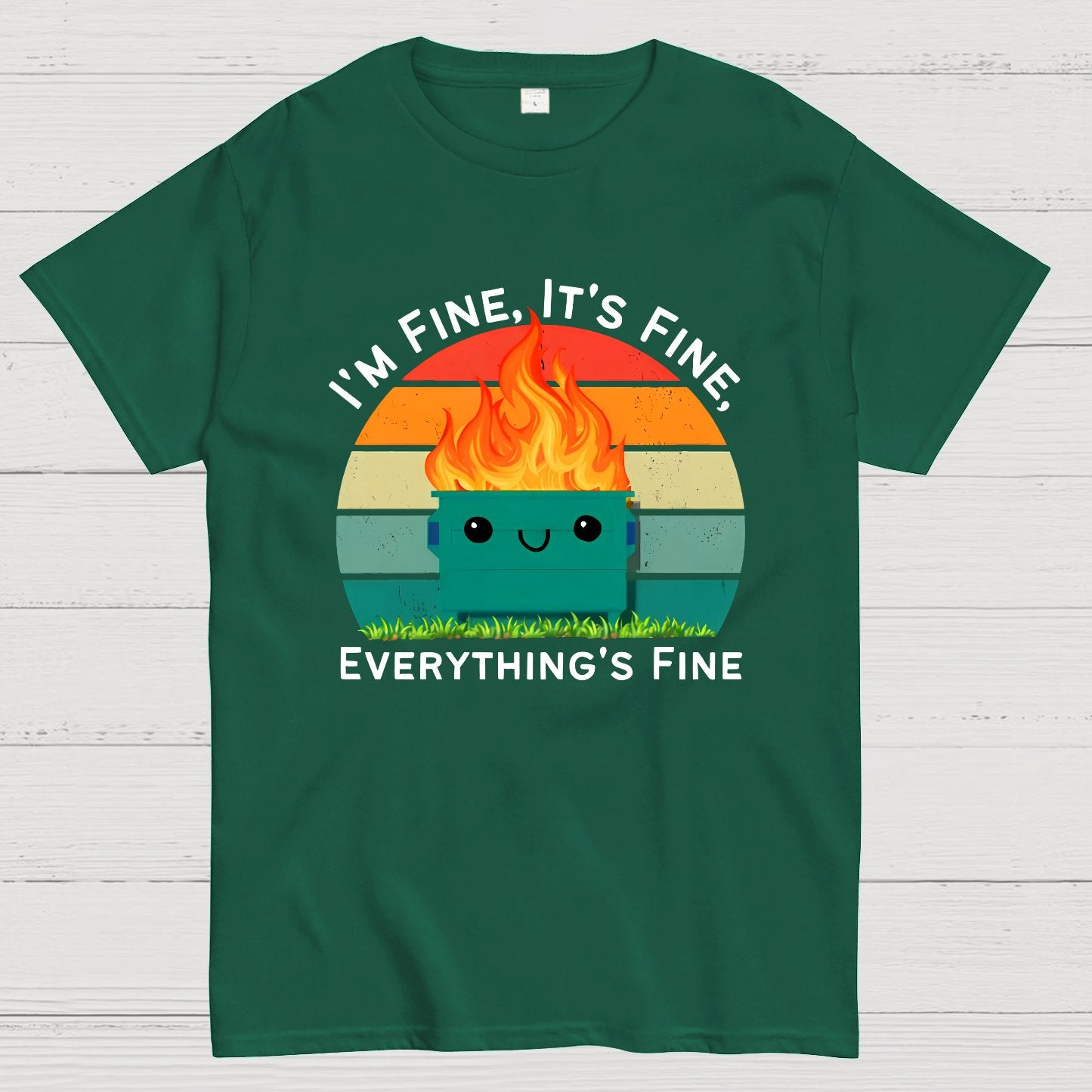 Its Fine Im Fine Everythings Fine Geek T-Shirt