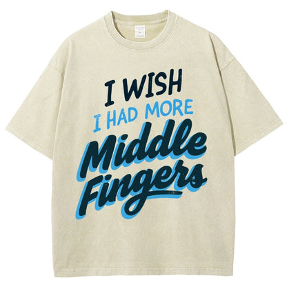 I Wish I Had More Middle Fingers Vintage Distressed T-shirt
