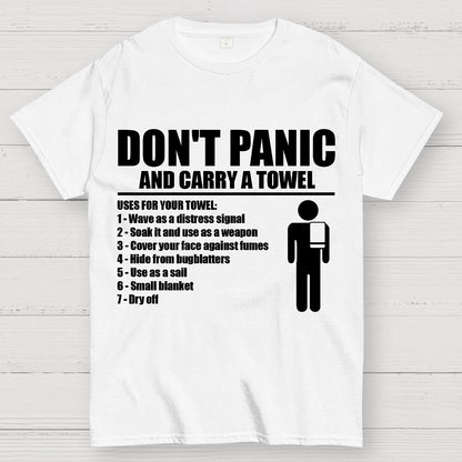 Don't Panic And Carry A Towel Geek T-Shirt