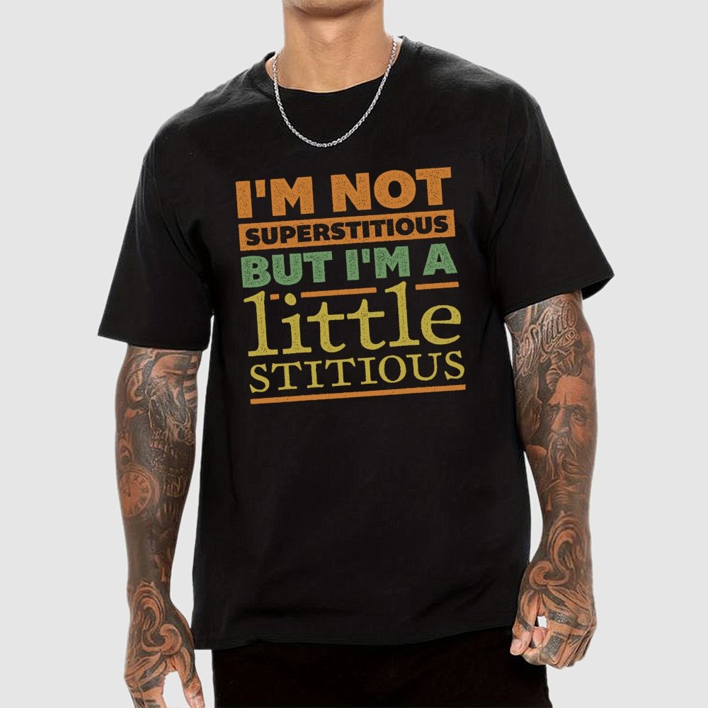 I'm a Little Stitious Geek T-Shirt