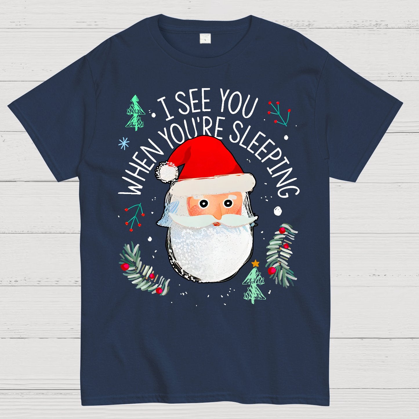 I See You When You're Sleeping Geek T-Shirt