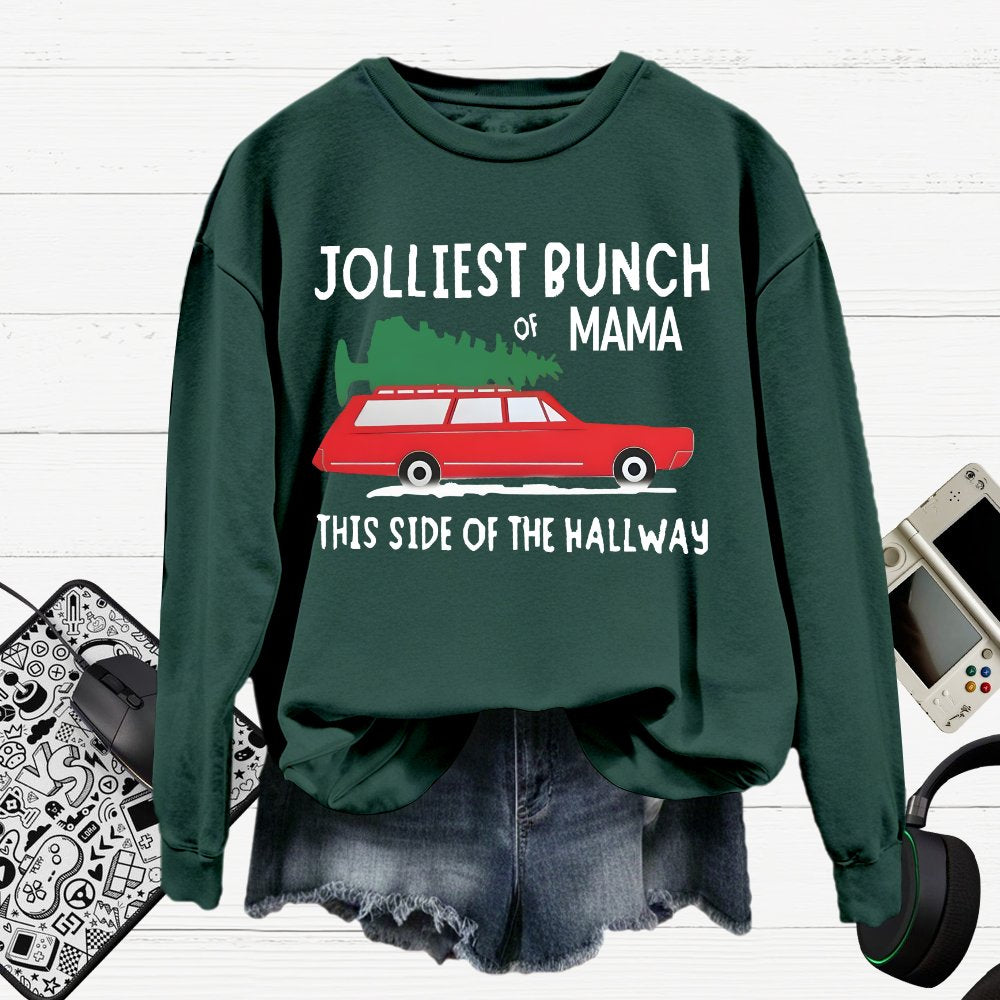 Jolliest Bunch Of MaMa Christmas Cotton Pullover Sweatshirt