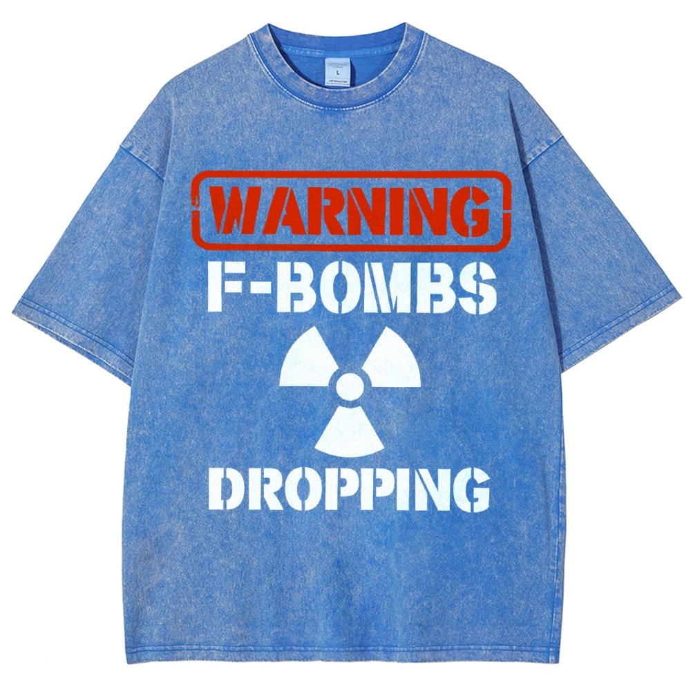 Warning F Bombs Dropping Vintage Distressed T-shirt