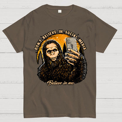 Don't Believe In Social Media Believe In Me Geek T-Shirt