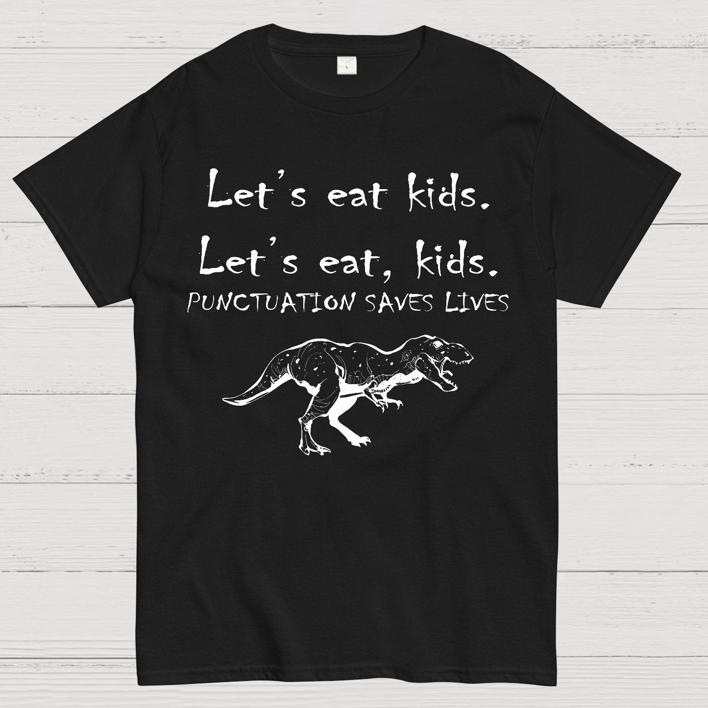 Punctuation Saves Lives .Geek T-Shirt