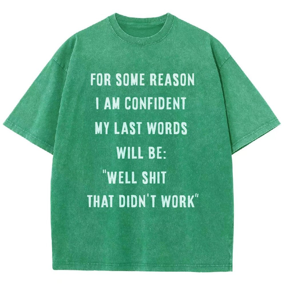 My Last Words Vintage Distressed T-shirt