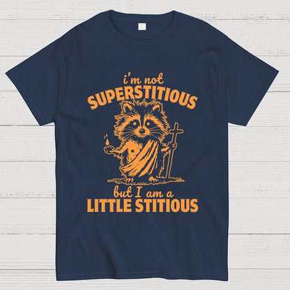 I'm not superstitious, but I am a little stitious Unisex Geek T-Shirt