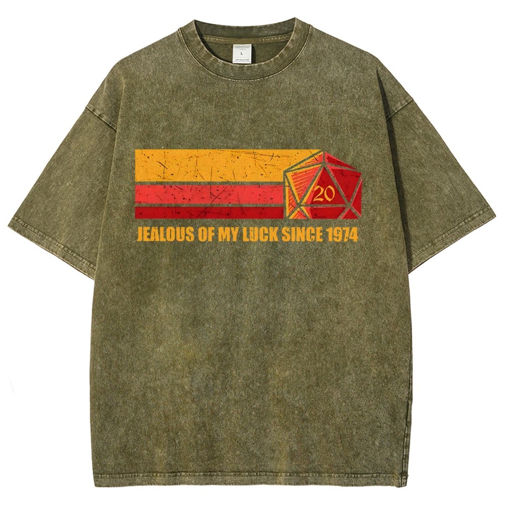 JEALOUS OF MY LUCK SINCE 1974 Vintage Distressed T-shirt