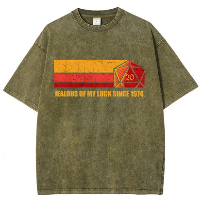 JEALOUS OF MY LUCK SINCE 1974 Vintage Distressed T-shirt