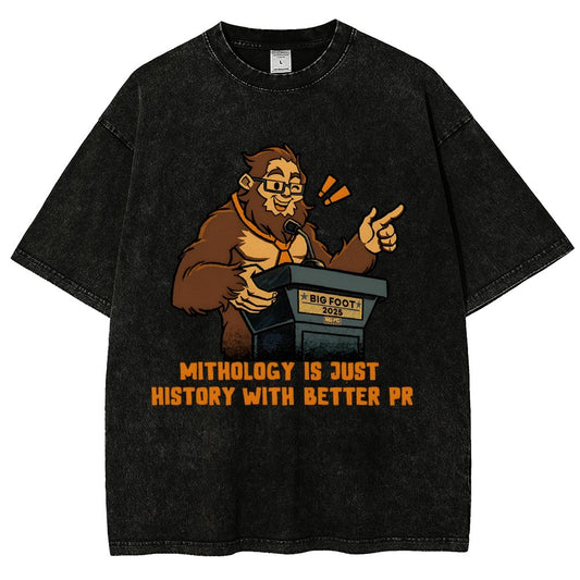Mythology is just history with better PR Vintage Distressed T-shirt