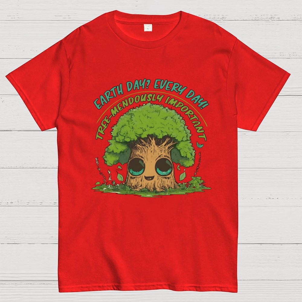 Earth Day? Every Day! Geek T-Shirt