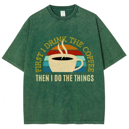 First the Coffee Vintage Distressed T-shirt