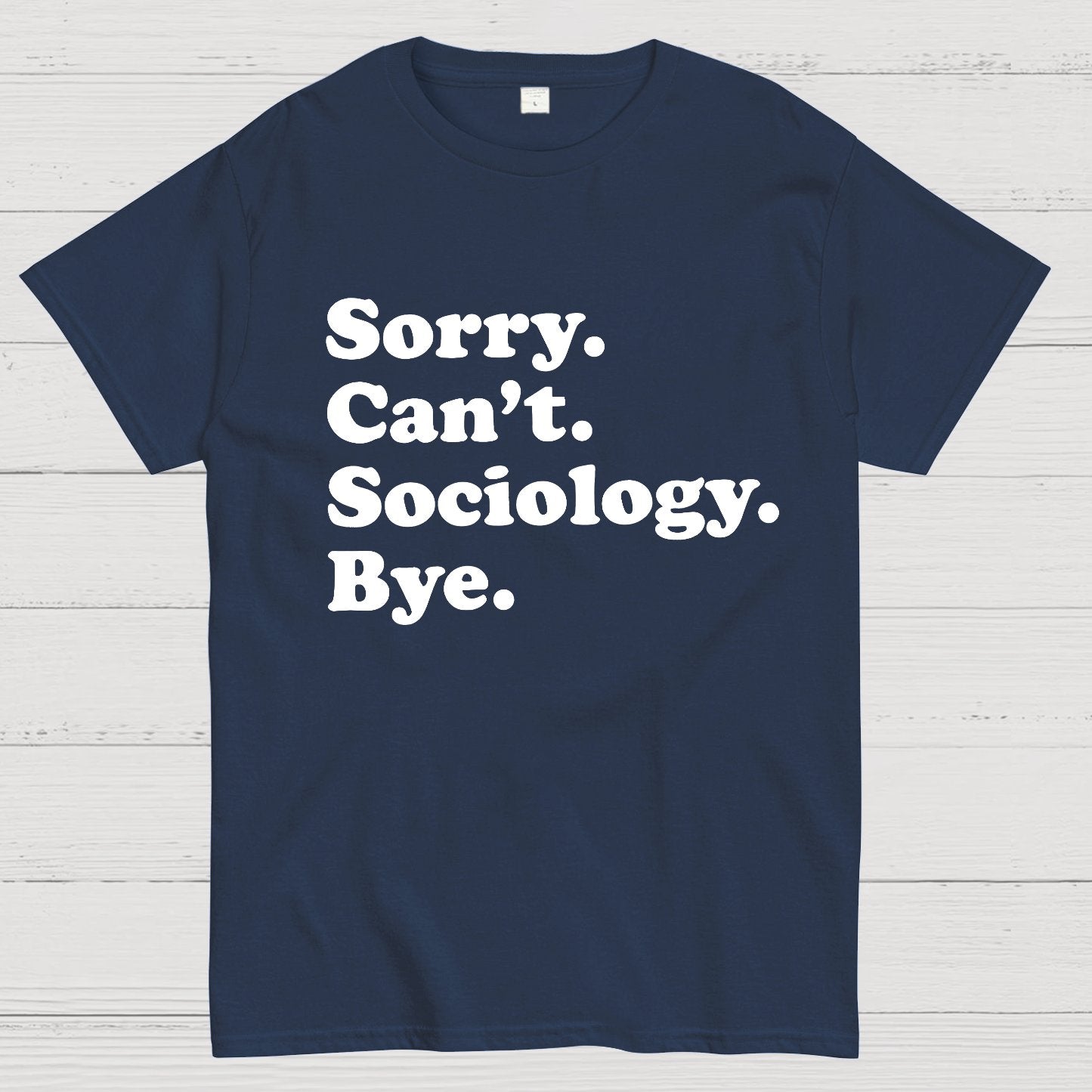 Funny Sociologist Geek T-Shirt