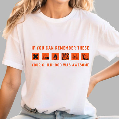 If You Can Remember These Your Childhood Was Awesome Geek T-Shirt