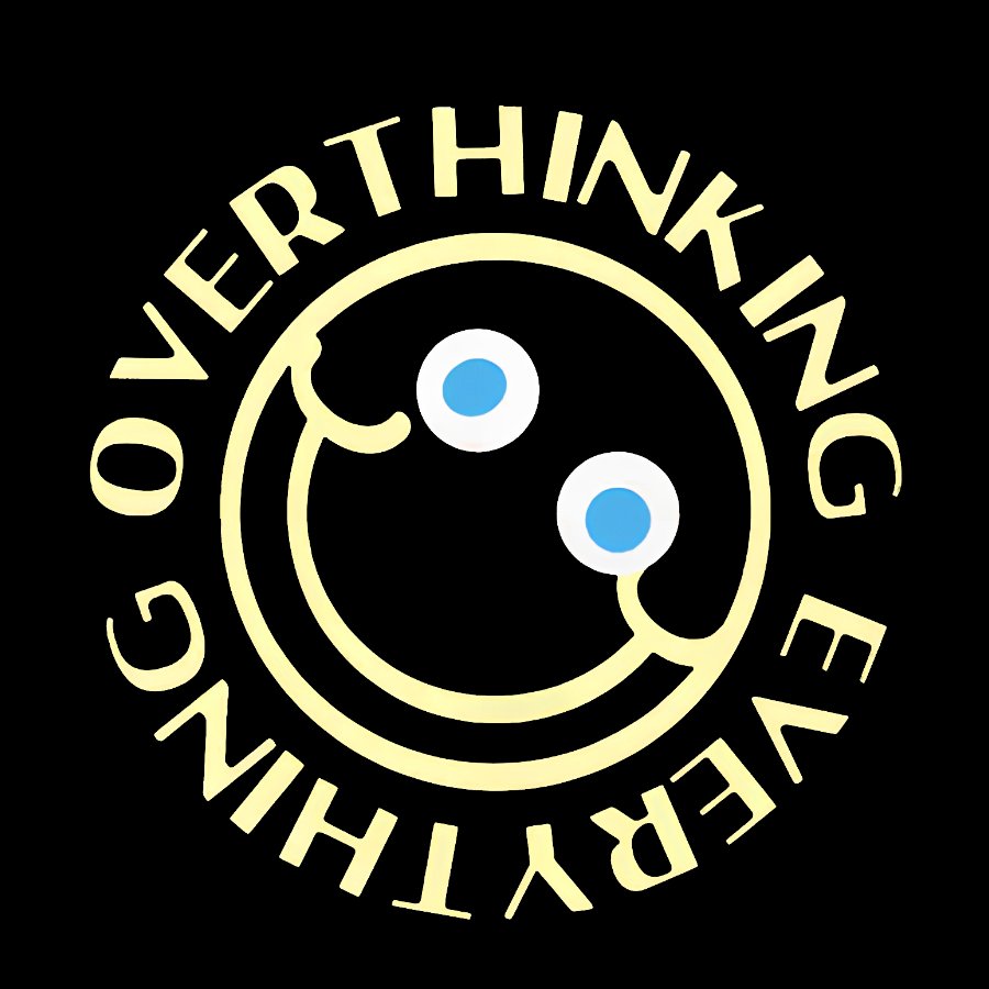Overthinking Everything Funny Geeky T-Shirt