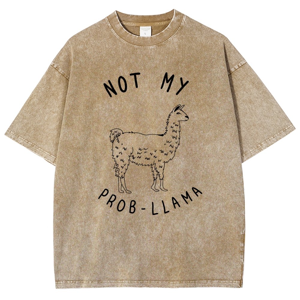 Not My Probllama Vintage Distressed T-shirt