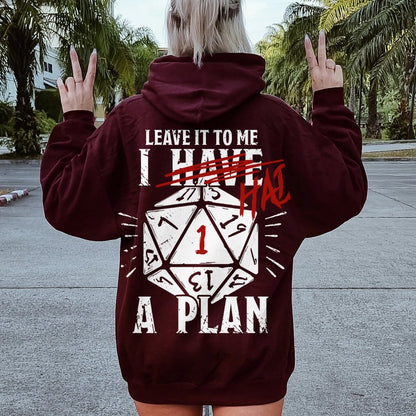 I Had A Plan Nerdy Printed Back Cotton Hoodie