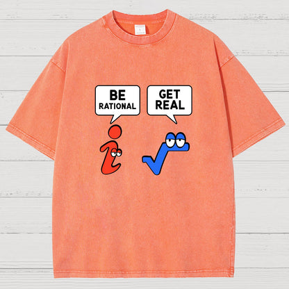Be Rational Get Real Vintage Distressed T-shirt