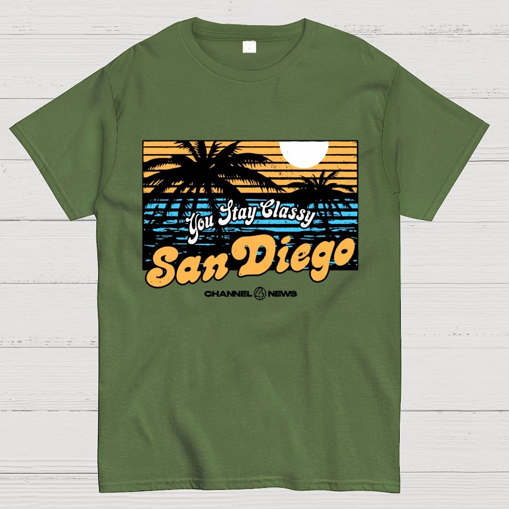 You Stay Classy San Diego Geek T-Shirt