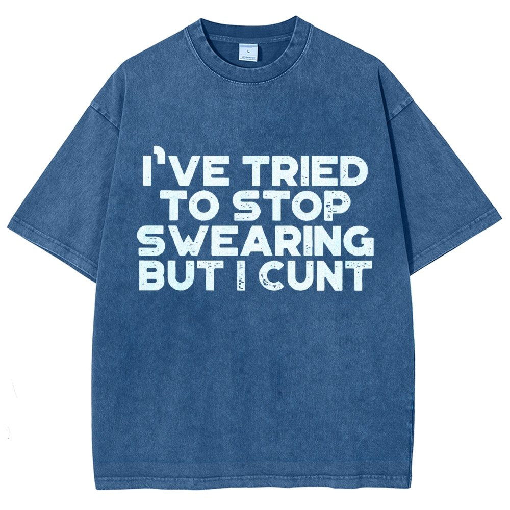 I've Tried To Stop Swearing But I Cunt Sunset Vintage Distressed T-shirt
