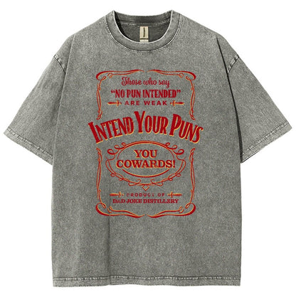 Intend Your Puns! Remix Vintage Distressed T-shirt