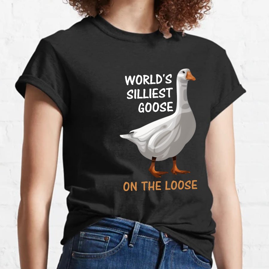 Worl'd Silliest Goose On The Loose Geeky T-Shirt