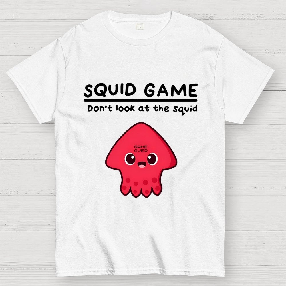 Don't Look At The Squid Geek T-Shirt