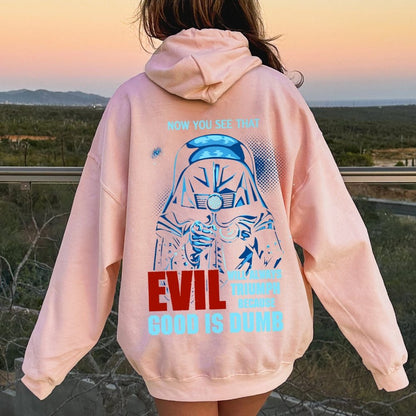 Good Is Dumb Printed Back Unisex Cotton Hoodie