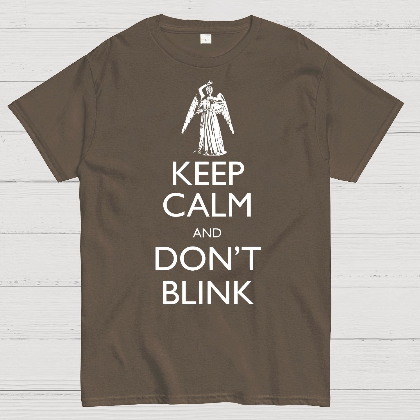 Keep Calm And Don't Blink Geek T-Shirt