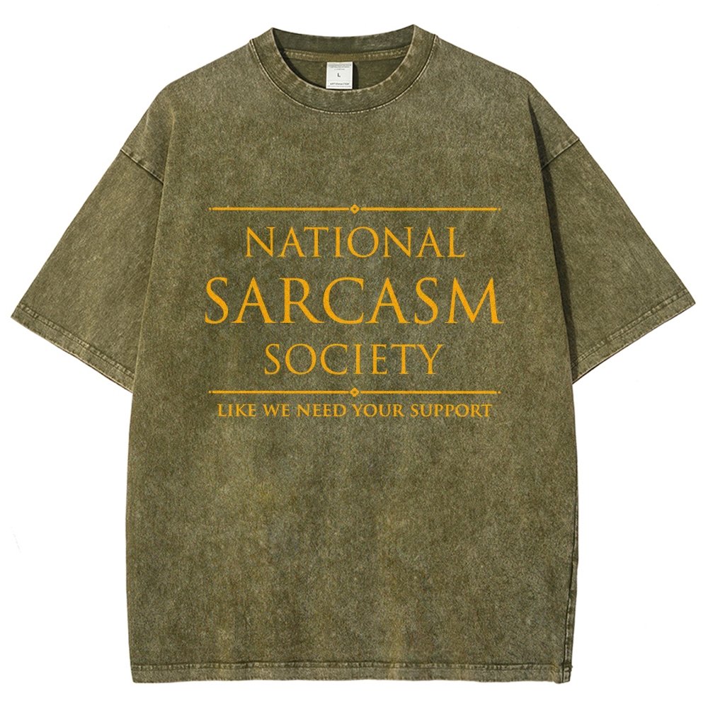 National Sarcasm Society Funny Sarcastic Vintage Distressed T-shirt