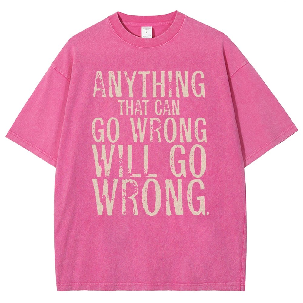 Anyting That Can Go Wrong Will Go Wrong Science Murphy's Law Print Vintage Distressed T-shirt
