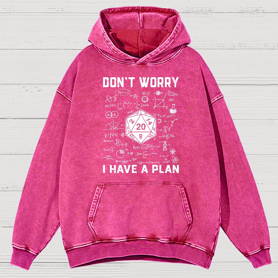 Don't Worry I Have A Plan Funny Dungeon Game Vintage Distressed Hoodie